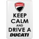 KOHOTARRAT/KEEP CALM AND DRIVE A DUCATI