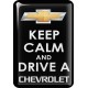 KOHOTARRAT/KEEP CALM AND DRIVE A CHEVROLET