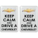KOHOTARRAT/KEEP CALM AND DRIVE A CHEVROLET