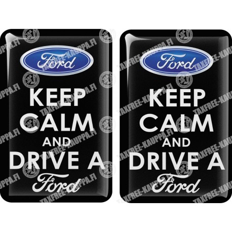 KOHOTARRAT/KEEP CALM AND DRIVE A FORD
