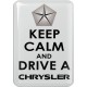 KOHOTARRAT/KEEP CALM AND DRIVE A CHRYSLER