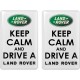KOHOTARRAT/KEEP CALM AND DRIVE A LAND ROVER