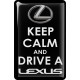 KOHOTARRAT/KEEP CALM AND DRIVE A LEXUS