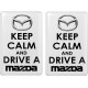KOHOTARRAT/KEEP CALM AND DRIVE A MAZDA
