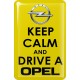 KOHOTARRAT/KEEP CALM AND DRIVE A OPEL