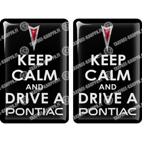 KOHOTARRAT/KEEP CALM AND DRIVE A PONTIAC