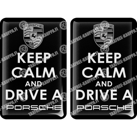 KOHOTARRAT/KEEP CALM AND DRIVE A PORSCHE