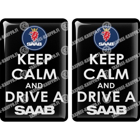 KOHOTARRAT/KEEP CALM AND DRIVE A SAAB