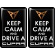 KOHOTARRAT/KEEP CALM AND DRIVE A SEAT CUPRA