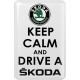KOHOTARRAT/KEEP CALM AND DRIVE A SKODA