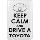 KOHOTARRAT/KEEP CALM AND DRIVE A TOYOTA